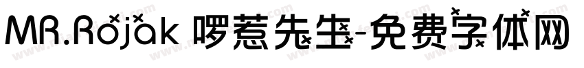 MR.Rojak 啰惹先生字体转换